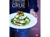 J'ai lu pour vous : Le grand livre de la cuisine crue