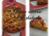 Gâteau renversé à la rhubarbe