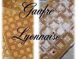 Gaufre lyonnaise