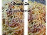 Spaghettis à la carbonara