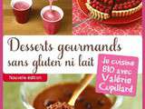 40 recettes de desserts sans gluten ni lait