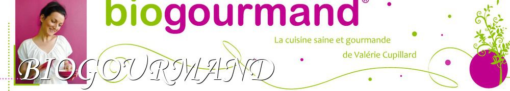 Recettes de BIOGOURMAND