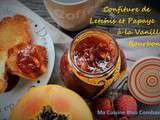 Confiture de Noël, Letchis, Papaye et Vanille Bourbon