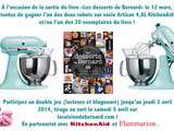 Concours Kitch'naid pour la sortie du livre de Bernard (la cuisine de )