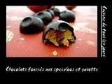 Chocolats fourrés speculoos et gavottes