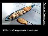 Rillettes de maquereaux et crackers