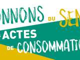 Donnons du sens à nos actes de consommation – 06/01 au 28/02 2021