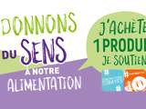 Donnons du sens à notre alimentation, une opération engagée