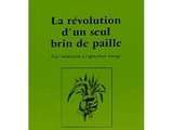 Révolution d’un seul brin de paille