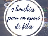 9 bouchées pour éveiller les papilles #Noël #Nouvelan