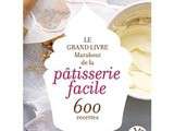 Grand livre Marabout de la pâtisserie facile