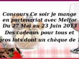 Concours en partenariat avec Melfor