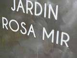 Jardin Rosa Mir