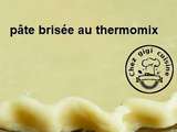 Pate brisee au thermomix