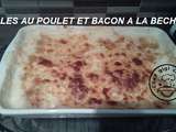 Ravioles au poulet et bacon a la bechamel