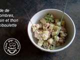 Salade de concombre, boursin et thon