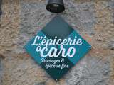 Boutique locale : l'Epicerie à Caro