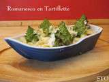 Chou Romanesco en Tartiflette