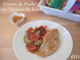 Cocotte de Blancs de Poulet aux Légumes du Soleil