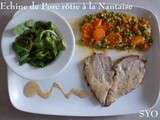 Echine de Porc rôtie à la Nantaise, du Petit Bistro de Mamigoz