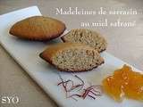 Madeleines de sarrasin au miel safrané, invitées au Petit Bistro