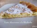 Tarte Alsacienne à la Rhubarbe de Ginette Mathiot, au Petit Bistro