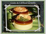 Gratin de cabillaud au basilic