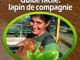 Guide de soins du lapin de compagnie