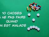 10 choses à ne pas faire quand on est malade + 50 $ à gagner chez Pharmaprix