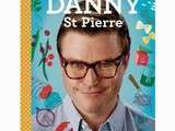 Dans la cuisine de Danny St-Pierre