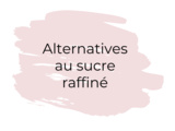 Alternatives au sucre blanc