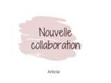 Nouvelle collaboration