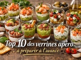 Top 10 des verrines apéro à préparer à l’avance