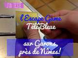 L’Escape game Télé Bleue à Garons… j’ai testé