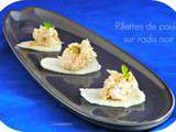 Rillettes de poulet au curry sur radis noir