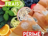 Peut-on consommer des aliments après leur date de péremption