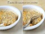 Pavés de saumon en croûte