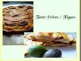 Tarte poires /figues