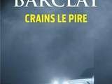 Crains le pire de Linwood Barclay