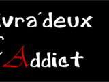 Livra'deux pour pal'Addict [Fèvrier, Mars, Avril]