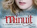 Minuit T7: Les ombres de Minuit de Lara Adrian