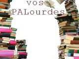 Vidons nos PALourdes [Challenge]