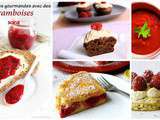 Sélection de 15 recettes gourmandes avec des framboises