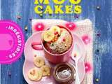 Sortie de mon Nouveau livre : « Magic Mug Cakes »