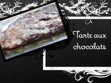 Tarte aux chocolats