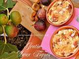 Gratin aux amandes et aux deux figues