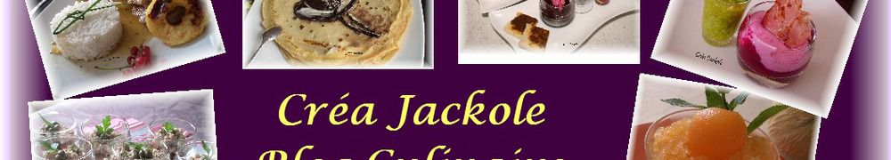 Recettes de Créa Jackole