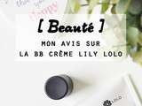 Avis sur la bb crème de Lily Lolo