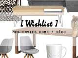 Wishlist déco/home du moment