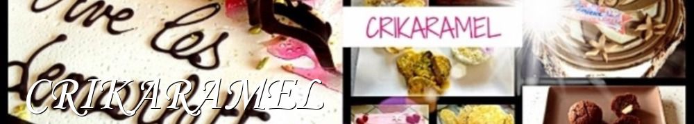 Recettes de CRIKARAMEL